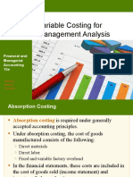 Variable Costing For Management Analysis: Financial and Managerial Accounting 13e