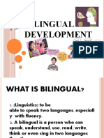 Bilingual Development