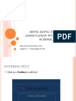 Hong Kong Taoist Association Wun Tsuen School: Microsoft Powerpoint 2010 Chapter 3 - Formatting of Text