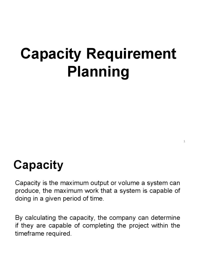 Capacity Requirement Planning | PDF | Production And Manufacturing ...