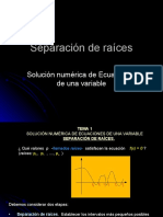 Solución Numérica de Ecuaciones de Una Variable. Separación de Raíces