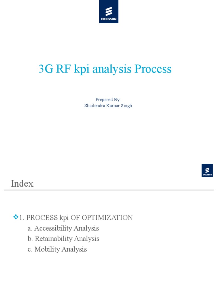 3G RF Kpi Analysis Process: Prepared By: Shailendra Kumar Singh | PDF ...