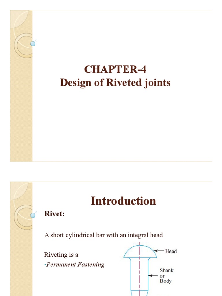 CHAPTER 44 Design of Riveted Joints Design of Riveted Joints Design