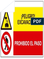 PELIGRO EXCAVACIÒNES Y PROHIBIDO EL PASO