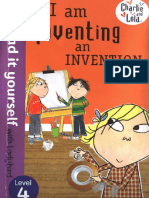 I Am Inventing An Invention - Read It Yourself