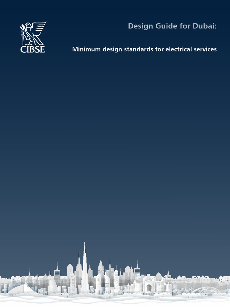 CIBSE Dubai Electrical - MINIMUM DESIGN STANDARD - PDF | PDF | Lighting ...
