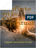 MIGUEL SANCHEZ AVILA El Conflicto en La Esfera Espiritual Spanish PDF