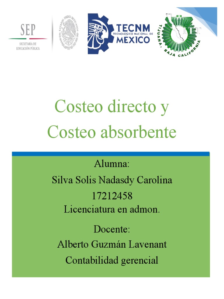 Costeo Directo vs. Absorbente: Comparativa SEO | PDF | Costo | Contabilidad