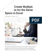 How To Create Multiple Formulas For The Same Space in Excel: Catie Watson November 3, 2018