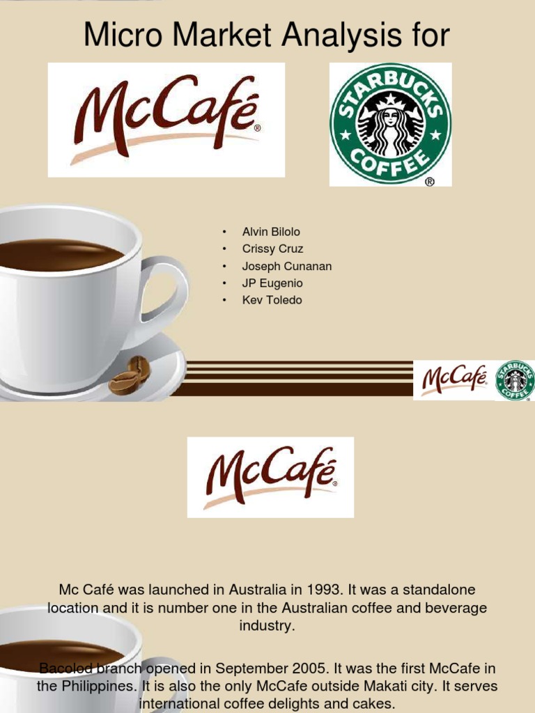 McCafé vs. Starbucks Market Analysis | PDF | Coffeehouse | Starbucks