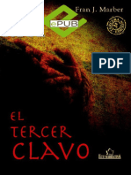 El Tercer Clavo Fran J. Marber (Libro)