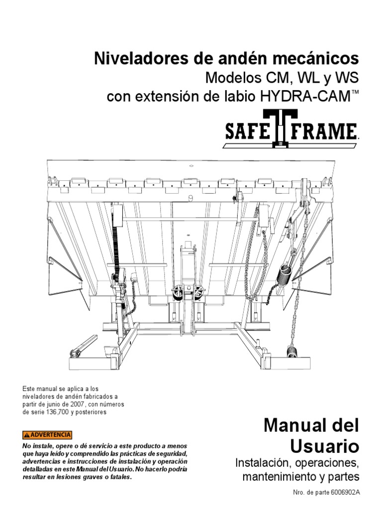 Kelley Entrematic Mechanical Dock Levelers CM WL WS With HYDRACAM Lip Extension User Manual SP