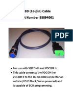 For Use With VOCOM I and VOCOM II. This Cable Connects The VOCOM I or VOCOM II To The 16-Pin OBD Connector On Vehicle (US13 Mack/Volvo Powered) and Is Capable of ECU Programming