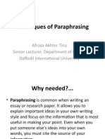 Techniques of Paraphrasing: Afroza Akhter Tina Senior Lecturer, Department of English Daffodil International University