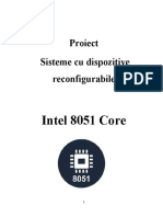 Proiect Sisteme Cu Dispozitive Reconfigurabile: Intel 8051 Core
