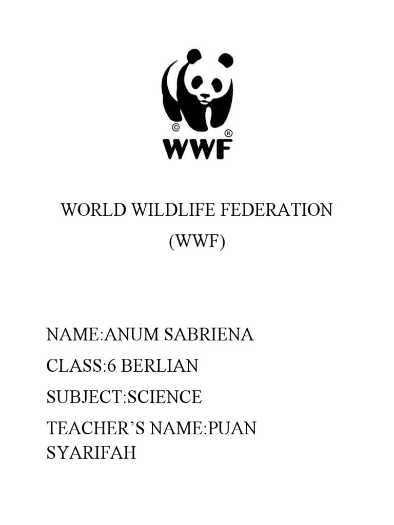 WWF Mission and Conservation Goals | PDF | Wellness