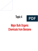 Topic 4: Major Bulk Organic Major Bulk Organic Chemicals From Benzene