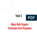 Topic 3: Major Bulk Organic Major Bulk Organic Chemicals From Propylene