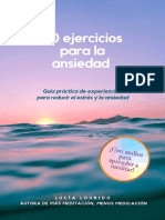 80 Ejercicios para La Ansiedad - Guía Práctica de Experiencias para Reducir El Estrés y La Ansiedad