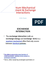 Quantum Mechanical Treatment & Exchange Interactions: M.Phil. Physics