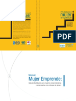 Manual Mujer Emprende Guia de Facilitacion para Mujeres Emprendedoras y Empresarias Con Enfoque de Genero