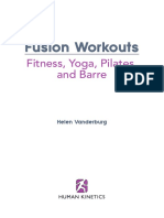 Fusion Workouts: Fitness, Yoga, Pilates, and Barre