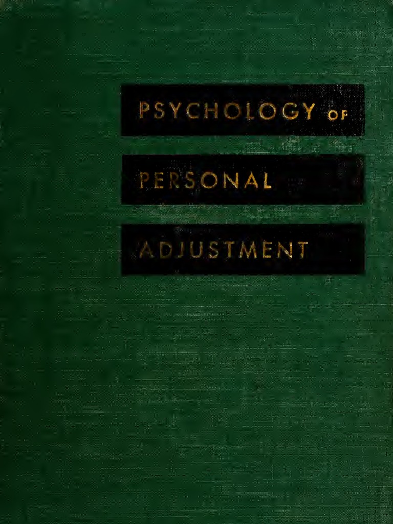 Psychology of Personal Adjustment PDF Attitude (Psychology