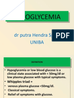 Hypoglycemia Hypoglycemia: DR Putra Hendra SPPD Uniba
