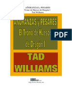 Tad Williams - Añoranzas y Pesares, El Trono de Huesos de D