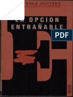 1 La opcion entranable Luis Perez Aguirre.pdf