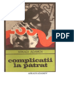 Arkadi Adamov - Complicaţii la pătrat 