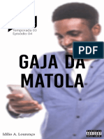 Dialogos Aleatorios_T03E04 - Gaja da Matola