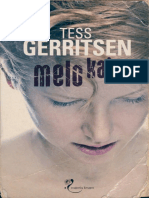 Melo Kaina by Tess Gerritsen