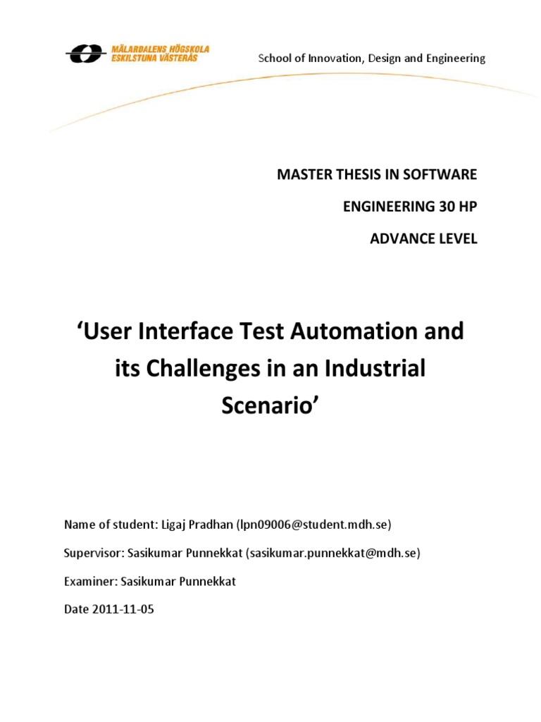User Interface Test Automation and Its Challenges in An Industrial ...