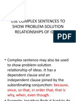 Use Complex Sentences To Show Problem-Solution Relationships