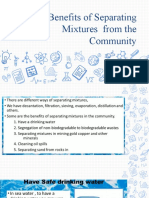 Science 6 Lesson 4 Benefits of Separating Mixtures From The Community