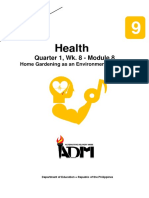 Health9 - q1 - Mod8 - Home Gardening As An Environmental Project - v3