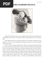 Maestro Marinho Franco - Breve Histórico