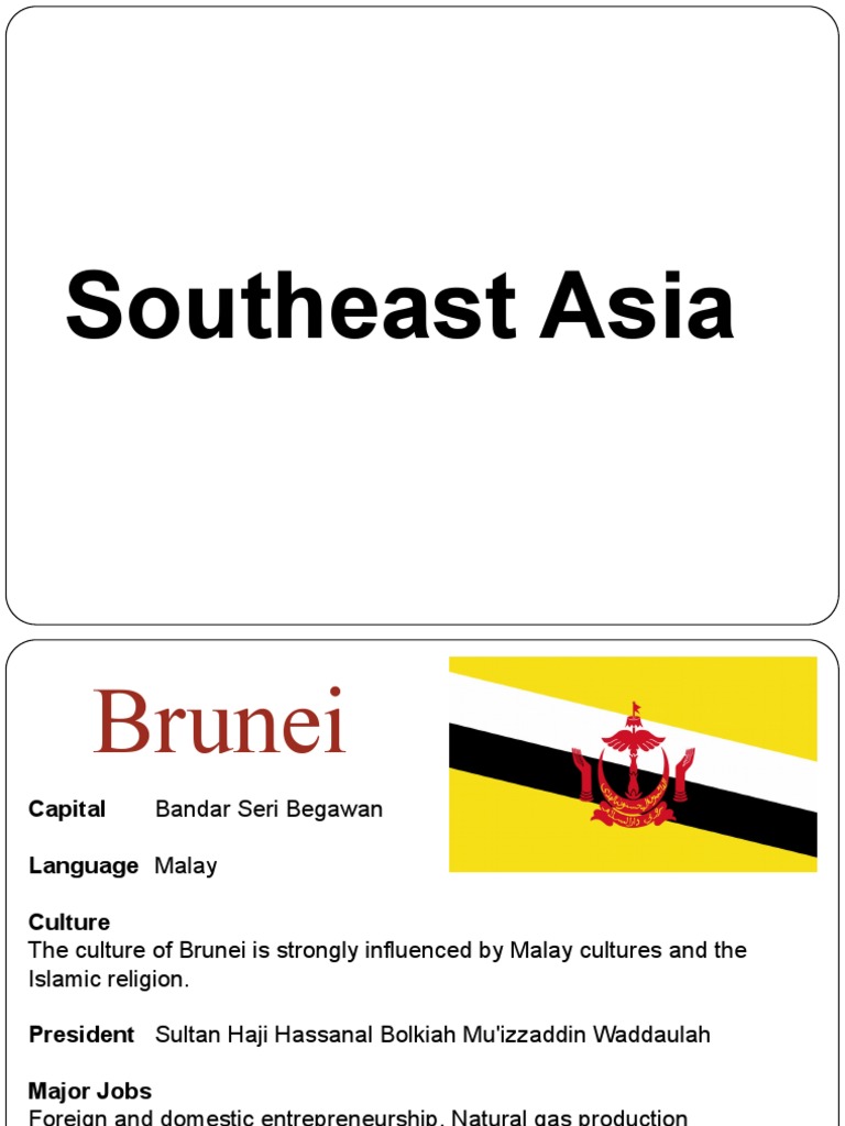 An Overview of the Cultures, Economies, and Governments of Southeast 