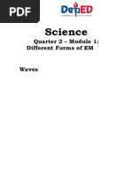 Science: Quarter 2 - Module 1: Different Forms of EM