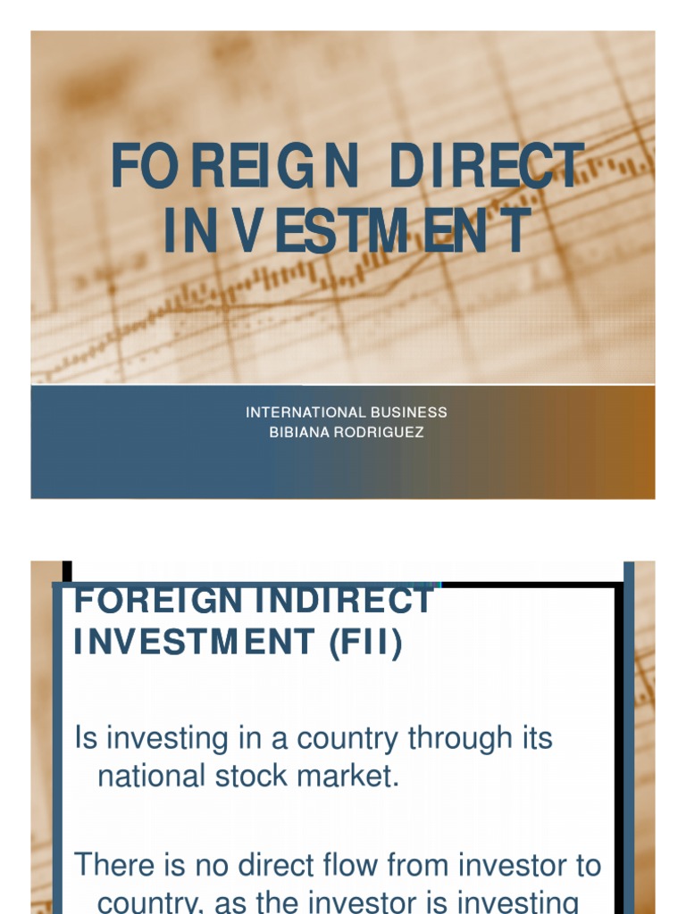 Understanding Foreign Direct Investment | PDF | Foreign Direct ...
