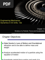 Engineering Mechanics: Dynamics in SI Units, 12e: Kinetics of A Particle: Force and Acceleration