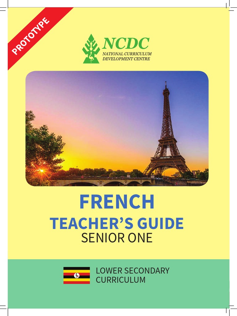 French Teacher's Guide Prototype | PDF | Curriculum | Teachers