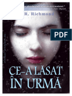 Ce-A Lasat in Urma - T. R. Richmond