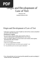 Origin and Development of Law of Tort: Aishwarya Vats Assistant Professor, UPES