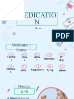 Medicatio N: Ms. Ina