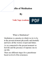 Benefits of Meditation By: Vedic Yoga Academy