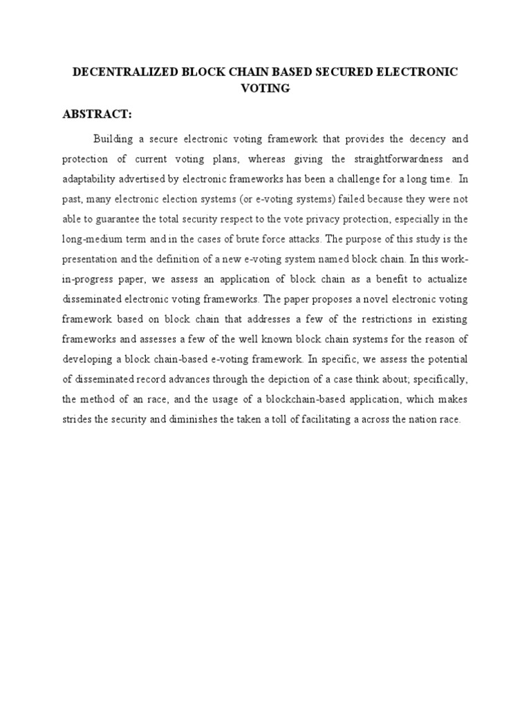 Decentralized Block Chain Based Secured Electronic Voting Abstract ...