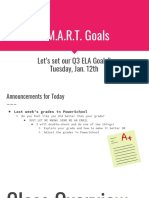 S.M.A.R.T. Goals: Let's Set Our Q3 ELA Goals!! Tuesday, Jan. 12th