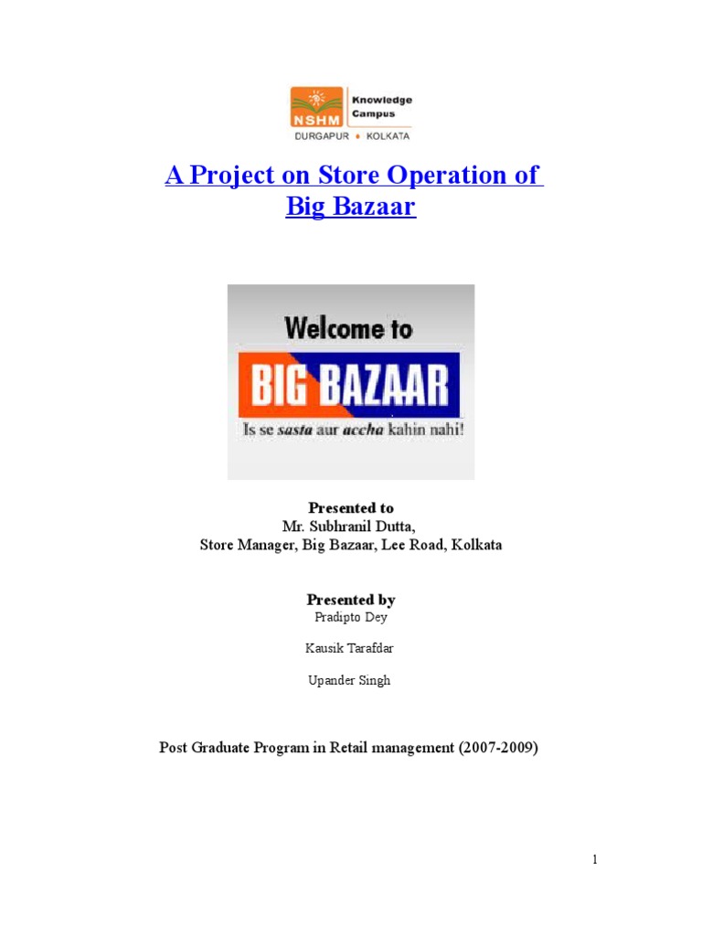 Big Bazaar Store Operations Overview | PDF | Point Of Sale | Retail